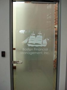 Boston Financial Management Inc Privacy and Distraction Sign Glass
